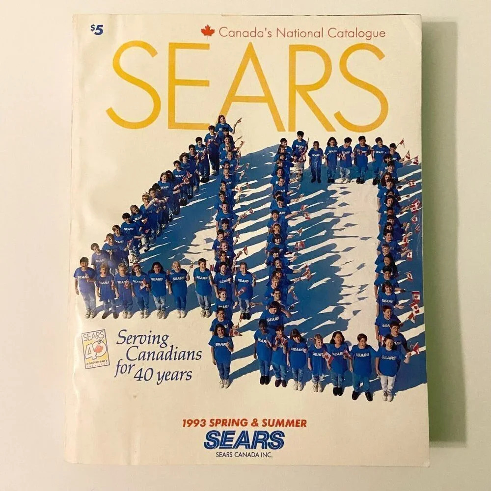 Vintage 1993 Sears Spring and Summer Canada Catalogue 40th Anniversary Magazine